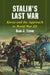 Stalin's Last War: Korea and the Approach to World War III by Alan J. Levine