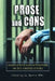 Prose and Cons: Essays on Prison Literature in the United States by D. Quentin Miller