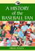 A History of the Baseball Fan by Fred Stein