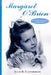 Margaret O'Brien: A Career Chronicle and Biography by Allan R. Ellenberger