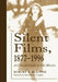Silent Films, 1877-1996: A Critical Guide to 646 Movies by Robert K. Klepper