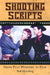Shooting Scripts: From Pulp Western to Film by Bob Herzberg