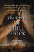 The Poetry of Shell Shock: Wartime Trauma and Healing in Wilfred Owen, Ivor Gurney and Siegfried Sassoon by Daniel Hipp