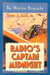 Radio's Captain Midnight: The Wartime Biography by Stephen A. Kallis