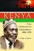 Kenya: From Colonization to Independence, 1888-1970 by R. Mugo Gatheru