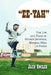 "Ee-Yah": The Life and Times of Hughie Jennings, Baseball Hall of Famer by Jack Smiles