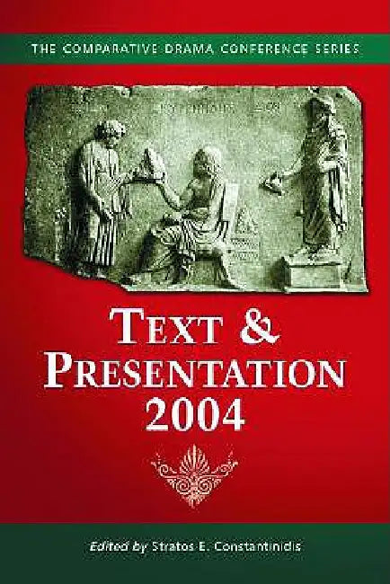 Text & Presentation, 2004 by Stratos E. Constantinidis