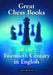 Great Chess Books of the Twentieth Century in English by Alex Dunne