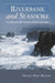 Riverbank and Seashore in Nineteenth and Twentieth Century British Literature by Gillian Mary Hanson