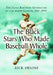 The Black Stars Who Made Baseball Whole: The Jackie Robinson Generation in the Major Leagues, 1947-1959 by Rick Swaine