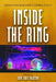 Inside the Ring: Essays on Wagner's Opera Cycle by John Louis Digaetani
