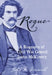 Rogue: A Biography of Civil War General Justus McKinstry by John K. Driscoll