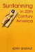 Suntanning in 20th Century America by Kerry Segrave