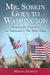 Mr. Sorkin Goes to Washington: Shaping the President on Television's The West Wing by Melissa Crawley