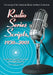 Radio Series Scripts, 1930-2001: A Catalog of the American Radio Archives Collection by Jeanette M. Berard, Klaudia Englund