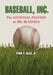 Baseball, Inc.: The National Pastime as Big Business by Frank P. Jozsa