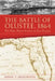 The Battle of Olustee, 1864: The Final Union Attempt to Seize Florida by Robert P. Broadwater
