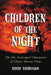 Children of the Night: The Six Archetypal Characters of Classic Horror Films by Randy Rasmussen