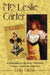 Mrs. Leslie Carter: A Biography of the Early Twentieth Century American Stage Star by Craig Clinton