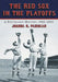 The Red Sox in the Playoffs: A Postseason History, 1903-2005 by Joshua R. Pahigian