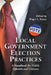 Local Government Election Practices: A Handbook for Public Officials and Citizens by Roger L. Kemp