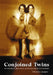 Conjoined Twins: An Historical, Biological and Ethical Issues Encyclopedia by Christine Quigley