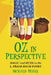 Oz in Perspective: Magic and Myth in the L. Frank Baum Books by Richard Tuerk