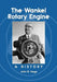 The Wankel Rotary Engine: A History by Hege, John B.