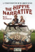 The Hippie Narrative: A Literary Perspective on the Counterculture by Scott MacFarlane