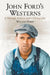 John Ford's Westerns: A Thematic Analysis, with a Filmography by William Darby