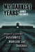 My Darkest Years: Memoirs of a Survivor of Auschwitz, Warsaw and Dachau by James Bachner