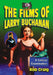 The Films of Larry Buchanan: A Critical Examination by Rob Craig