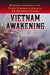 Vietnam Awakening: My Journey from Combat to the Citizens' Commission of Inquiry on U.S. War Crimes in Vietnam by Michael Uhl
