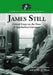 James Still: Critical Essays on the Dean of Appalachian Literature by Ted Olson, Kathy H. Olson