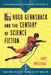 Hugo Gernsback and the Century of Science Fiction by Gary Westfahl, Donald E. Palumbo, III Sullivan C. W.