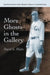 More Ghosts in the Gallery: Another Sixteen Little-Known Greats at Cooperstown by David L. Fleitz