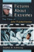 Pictures About Extremes: The Films of John Frankenheimer by Stephen B. Armstrong