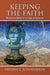 Keeping the Faith: Religious Belief in an Age of Science by Thomas J. Schoenbaum