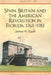 Spain, Britain and the American Revolution in Florida, 1763-1783 by James W. Raab