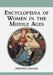 Encyclopedia of Women in the Middle Ages by Jennifer Lawler