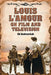 Louis l'Amour on Film and Television by Ed Andreychuk