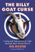 The Billy Goat Curse: Losing and Superstition in Cubs Baseball Since World War II by Gil Bogen