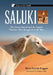 Saluki: The Desert Hound and the English Travelers Who Brought It to the West by Brian Patrick Duggan