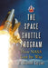 The Space Shuttle Program: How NASA Lost Its Way by R. Michael Gordon