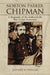 Norton Parker Chipman: A Biography of the Andersonville War Crimes Prosecutor by Jeffery A. Hogge
