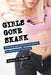 Girls Gone Skank: The Sexualization of Girls in American Culture by Patrice A. Oppliger