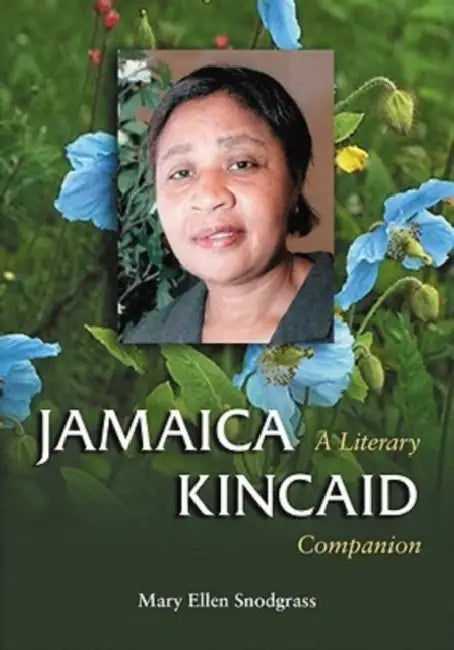 Jamaica Kincaid by Mary Ellen Snodgrass