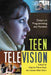 Teen Television: Essays on Programming and Fandom by Sharon Marie Ross, Louisa Ellen Stein