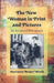 The New Woman in Print and Pictures: An Annotated Bibliography by Marianne Berger Woods