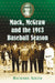 Mack, McGraw and the 1913 Baseball Season by Richard Adler